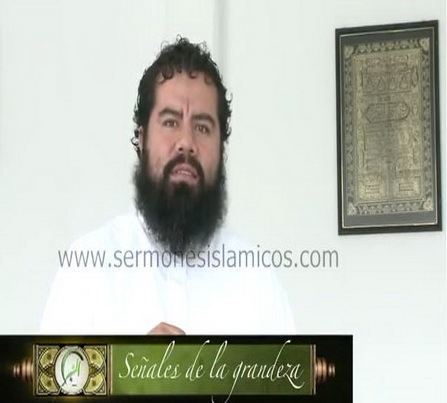 Señales de la grandeza de Allah